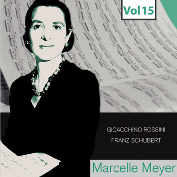 Marcelle Meyer - Marcelle Meyer - Complete Studio Recordings, Vol. 15