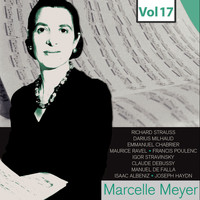 Marcelle Meyer - Marcelle Meyer - Complete Studio Recordings, Vol. 17