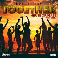 House of Labs - Everybody Together