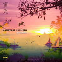 Nagayaki Hushimo - Kurama (Music for Meditation, Reiki and Relaxation)