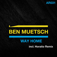 Ben Muetsch - Way Home