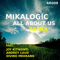 Mikalogic - All About Us Remix