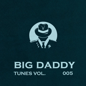 Various Artists - Big Daddy Tunes, Vol. 005