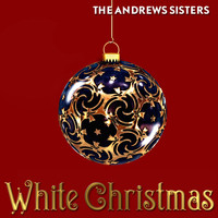 The Andrews Sisters with Orchestra - White Christmas