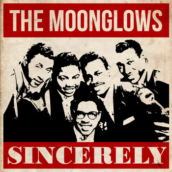 Harvey & The Moonglows - Sincerely
