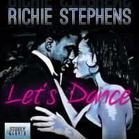 Richie Stephens - Let's Dance