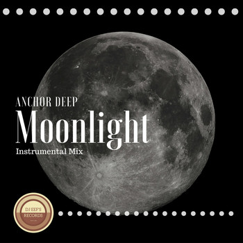 Anchor Deep - Moonlight (Instrumental Mix)