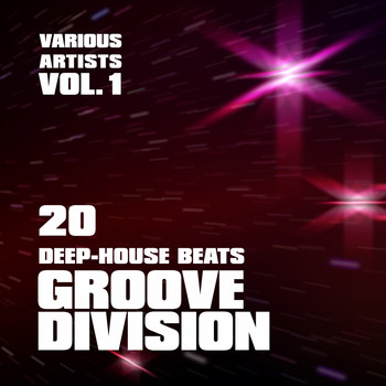 Various Artists - Groove Division (20 Deep-House Beats), Vol. 1