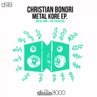 Christian Bonori - Metal Kore EP