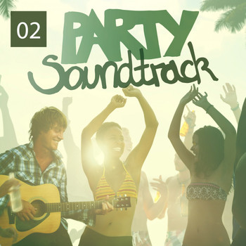 Various Artists - Party Soundtrack, Vol. 2