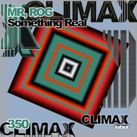 Mr. Rog - Something Real