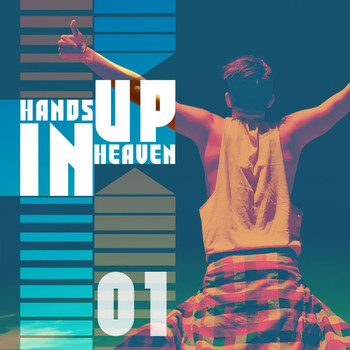 Various Artists - Hands up in Heaven, Vol. 1
