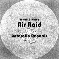 Schall & Klang - Air Raid