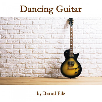 Bernd Filz - Dancing Guitar