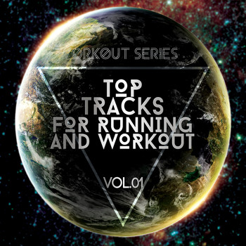 Various Artists - Workout Series: Top Tracks for Running and Workout, Vol. 01