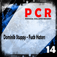 Dominik Stuppy - Fuck Haters
