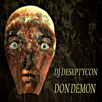 DJ Deseptycon - Don Demon