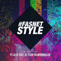 PS Alex feat. DJ Team Palmenknaller - Fasnetstyle