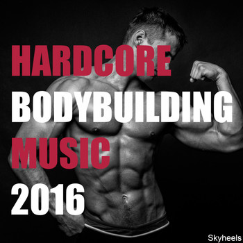 Various Artists - Hardcore Bodybuilding Music 2016