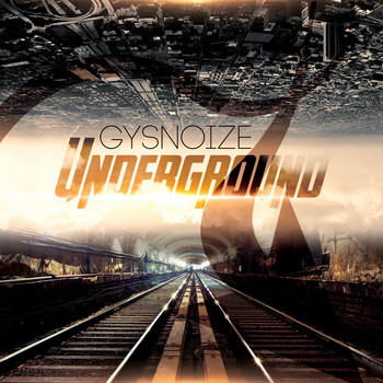 GYSNOIZE - Underground