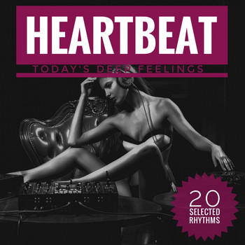 Various Artists - Heartbeat (Today's Deep Feelings)