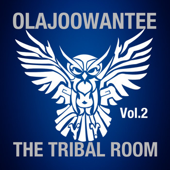 Olajoowantee - The Tribal Room, Vol. 2