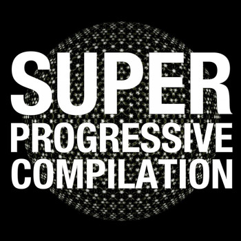 Various Artists - Super Progressive Compilation