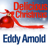 Eddy Arnold - Delicious Christmas