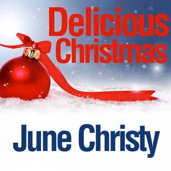 June Christy - Delicious Christmas
