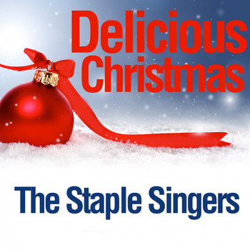 The Staple Singers - Delicious Christmas