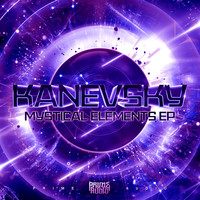 Kanevsky - Mystical Elements EP