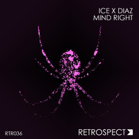 Ice X Diaz - Mind Right