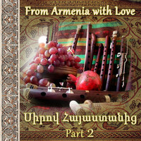 Alik Gyunashyan - From Armenia with love 2