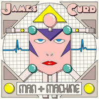 James Curd - Man + Machine
