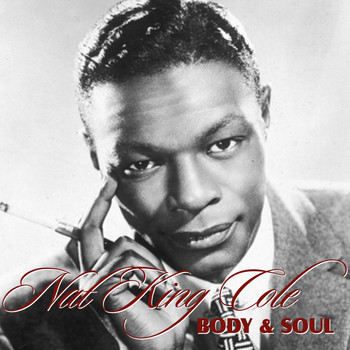 Body & Soul - Nat King Cole
