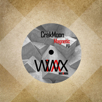 CrakMoon - Magnetic EP