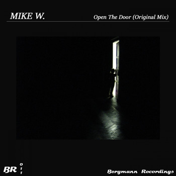 Mike W. - Open The Door