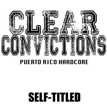 Clear Convictions - Clear Convictions