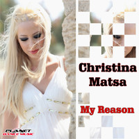 Christina Matsa - My Reason