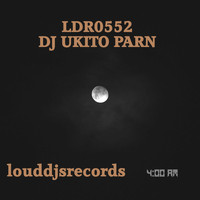 DJ Ukito Parn - 4am