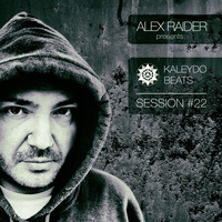 Alex Raider - Kaleydo Beats Session #22
