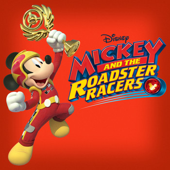 Beau Black - Mickey and the Roadster Racers Main Title Theme (From "Mickey and the Roadster Racers")