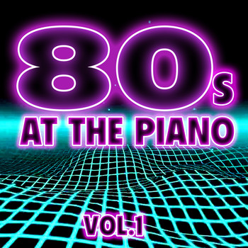 Lang Project - 80's at the Piano Vol. 1