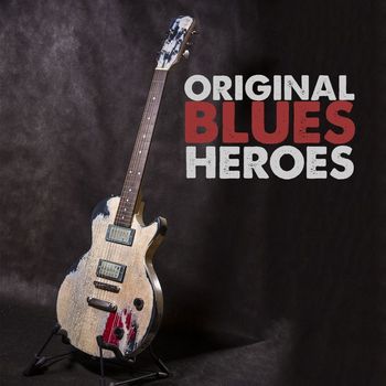 Various Artists - Original Blues Heroes