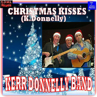 Kerr Donnelly Band - Christmas Kisses