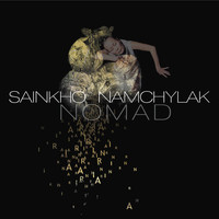Sainkho Namtchylak - Nomad