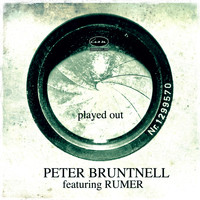 Peter Bruntnell - Played Out