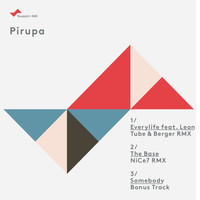 Piero Pirupa & Leon (Italy) - Pirupa Remix EP