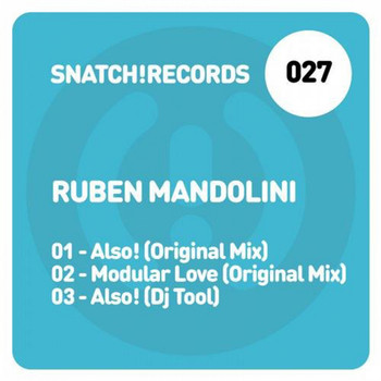 Ruben Mandolini - Snatch027
