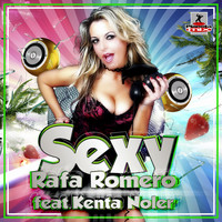 Rafa Romero feat. Kenta Noler - Sexy